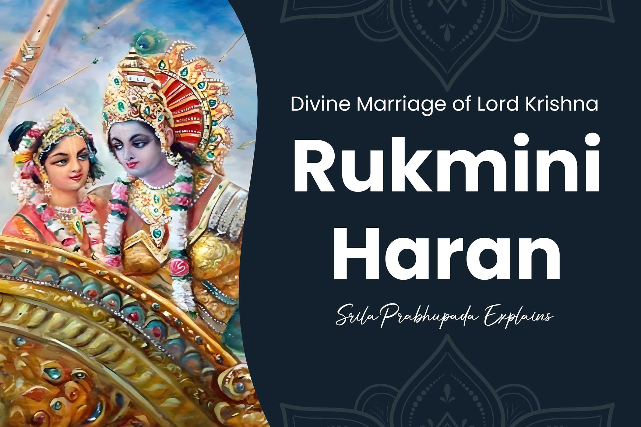 Rukmini Haran - Prabhupada Rays
