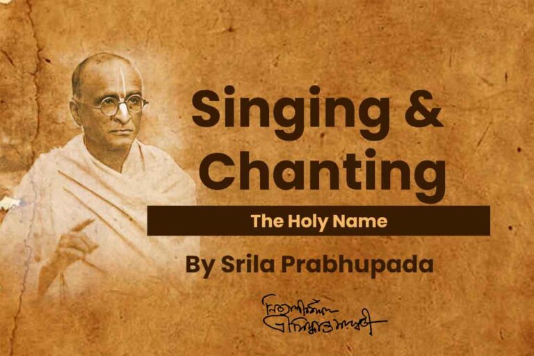 Chanting & Singing the Holy Name