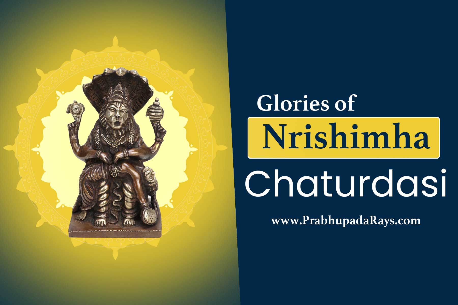 Nrishimha Chaturdasi - Prabhupada Rays
